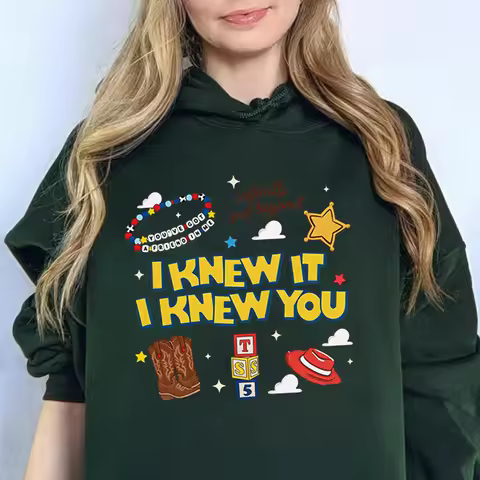 TS I Knew It I Knew You Hoodie TS 5 Movie Merch Jess and Woody Friend Buzz Sweatshirt Harajuku Fashi