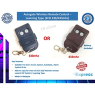 Autogate Wireless Remote Control (Learning Type) 2CH 330Mhz / 433Mhz (Battery included) - Made in Ma