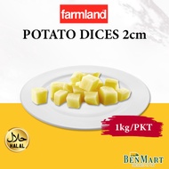 [BenMart Frozen] Farmland Potato Dices 2cm 1kg - Vegetable