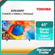 【FREE SHIPPING】Toshiba 65INCH Quantum Dot 4K UHD Google / Smart LED TV 65M450NP