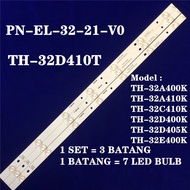 TH-32A400K / TH-32A410K / TH-32C410K / TH-32D400K / TH-32D405K / TH-32E400K PANASONIC 32 INCH LED TV BACKLIGHT LAMPU TV