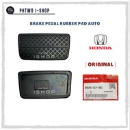 BRAKE PEDAL RUBBER PAD AUTO - HONDA CITY SX8 SEL TMO T9A CRV S10 CIVIC SR4 SA6 JAZZ SAA TGO HRV T7A