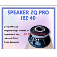 Speaker 12 Inch Zq Pro 12Z40