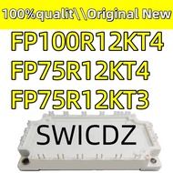 100% new original FP75R12KT3, FP75R12KT4, FP100R12KT4