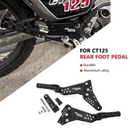 For Motorcycle accessories Rear foot pedal passenger foot stand pedal CT125 CT 125 2024 Trail125 202