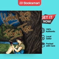 Holly And The Faery Tree - Paperback - English - 9781471682421