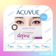 ACUVUE 1 Day Define VIVID STYLE  แอคคิววิว ดีไฟน์ วิวิด แบบรายวัน