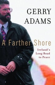 A Farther Shore Gerry Adams