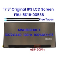 17.3" MNH300HB1-1 Laptop LCD Screen 3072×1440 120Hz 100% DCI-P3 Replacement Matrix Panel 5D11H00536 