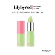 ✶SMASH IT COLLECTION LILYBYRED MINI TINT BALM #FRESH 1 G. (ลิป ลิปบาล์ม เครื่องสำอางค์)☛