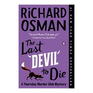 The Last DEVIL to Die: A Thursday Murder Club Mystery (PB) by Richard Osman