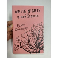 [BB] [100% Original] White Nights & Other Stories by Fyodor Dostoevsky (Wilco Classics > Russian Lit