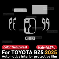 For TOYOTA BZ5 2025 Car Interior Protection Anti-Scratch TPU Film instrument Center Control Navigati