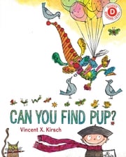 Can You Find Pup? Vincent X Kirsch