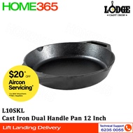 Lodge Cast Iron Dual Handle Pan 12 Inch L10SKL