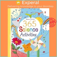 365 Science Activities by Various (UK edition, paperback)
