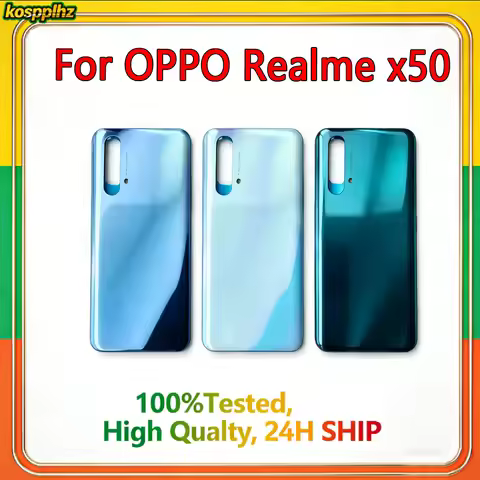 A++ Quality For OPPO Realme X50 5G Battery Back Cover Lid Rear Housing Door Smartphone Repair Replac