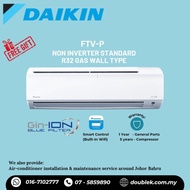 DAIKIN 1.0HP/1.5HP (FTV28PB/FTV35PB) NON INVERTER R32 AIR-CONDITIONER FTV SERIES BUILD-IN WIFI (GIN-