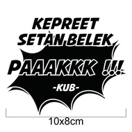 Sticker Quote Kang Ujang Bustomi