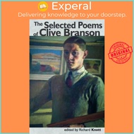 The Selected Poems of Clive Branson by Clive Branson (UK edition, paperback)
