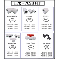 PPR PUSH FIT 20MM 25MM 32MM 1/2" 3/4" 1" Elbow &amp; Socket &amp; Tee &amp; End Cap &amp; Clip Ball valve Stop Cock