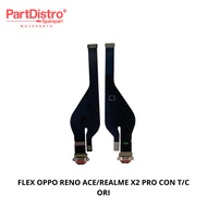 FLEX OPPO RENO ACE/REALME ORIGINAL PRO CON T/CX2