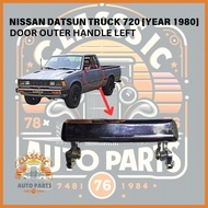 🔥 NISSAN DATSUN TRUCK 720 YEAR 1980 🔥 DOOR OUTER HANDLE LEFT SIDE HIGH QUALITY 