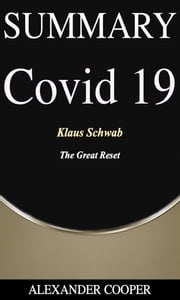 Summary of Covid 19 Alexander Cooper