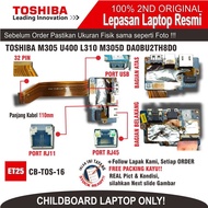 ET25 CB-TOS-16 Childboard TOSHIBA M305 U400 L310 M305D DA0BU2TH8D0