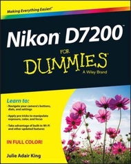 Nikon D7200 For Dummies by Julie Adair King (US edition, paperback)