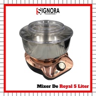 Mixer De Royal Signora / Mixer Cake Dan Roti / Mixer Adonan Roti