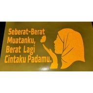 SEBERAT BERAT STICKER LORI,STICKER CERMIN, STICKER TRUCK.STICKER LORRY