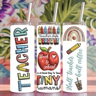 Teacher Life Stainless Steel Tumbler Design Water Bottle 20z