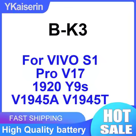 4500Mah B-K3 High-Performance Mobile Phone Battery For Vivo S1 Pro V17 1920 Y9s V1945A V1945T