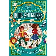 Pages & Co. #4 The Book Smugglers (Hardcover) by Anna James