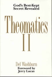 Theomatics II Del Washburn