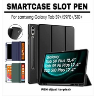 Smartcase Slot Pen Samsung Tab S9+/S10+/S9FE+  softcase Samsung Tab S9 fe plus  Case Samsung Tab S9 