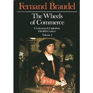 The Wheels of Commerce: Civilization and Capitalism, 15th-18th Century, Volume 2 | Sociology ( PDF /