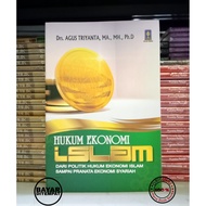 Islamic Economic Law from the Politics of Islamic Economic Law to Sharia Economic Principles
