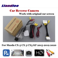 Car Rear View Reverse Backup Camera For Mazda CX-5 CX 5 CX5 KF 2015-2020 / 28 Pin Adapter Cable For 
