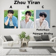 Wooden Poster Wall Display Chinese Actor Zhou Yiran Size 20x30