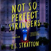 Not So Perfect Strangers L.S. Stratton