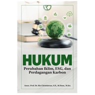 Law Book on Changes of the Evidence of ESG and Carbon Trade - Rio Christiawan Rajawali Press ORI