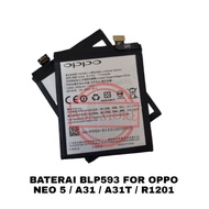 Battery BLP593 FOR OPPO NEO 5 / A31 / A31T / R1201 GUARANTEE