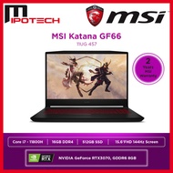 MSI Katana GF66 11UG-457MY 15.6"FHD 144Hz Laptop (i7-11800H, 16GBRAM, 512GBSSD, NV RTX3070-8GB, W10H, 2Y)