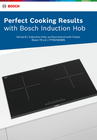 Bosch PPI82560MS Built In Autarkic Induction Black ceramic glass surface Hob 2 zone Induction hob , 78cm width ,17 heating methods,180mm diamenter cooking zone,16amp connection , 2 years local warranty