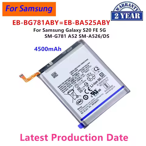 Brand New EB-BG781ABY/EB-BA525ABY 4500mAh Replacement Battery For Samsung Galaxy S20 FE 5G SM-G781 A