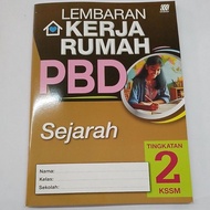 LEMBARAN KERJA RUMAH PBD sejarah tingkatan 2 kssm