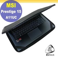 【Ezstick】MSI Prestige 15 A11UC 三合一超值防震包組 筆電包 組 (15W-SS)