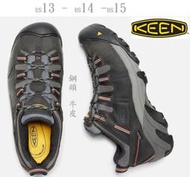 E458 超值特價 US13- US14-US15 ~ KEEN 防震耐磨防水 鋼頭防撞工作鞋 / 登山鞋 (大腳,大尺